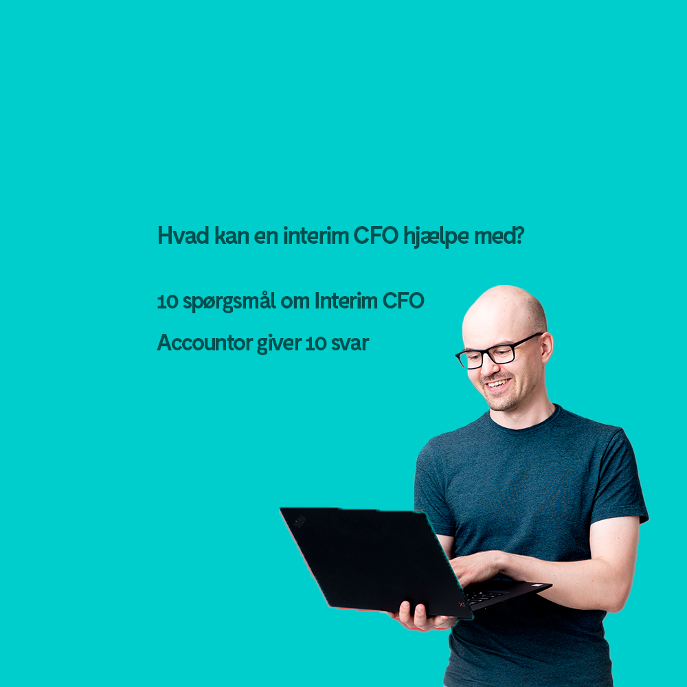 Hvad kan en interim CFO hjælpe med - Accountor Denmark