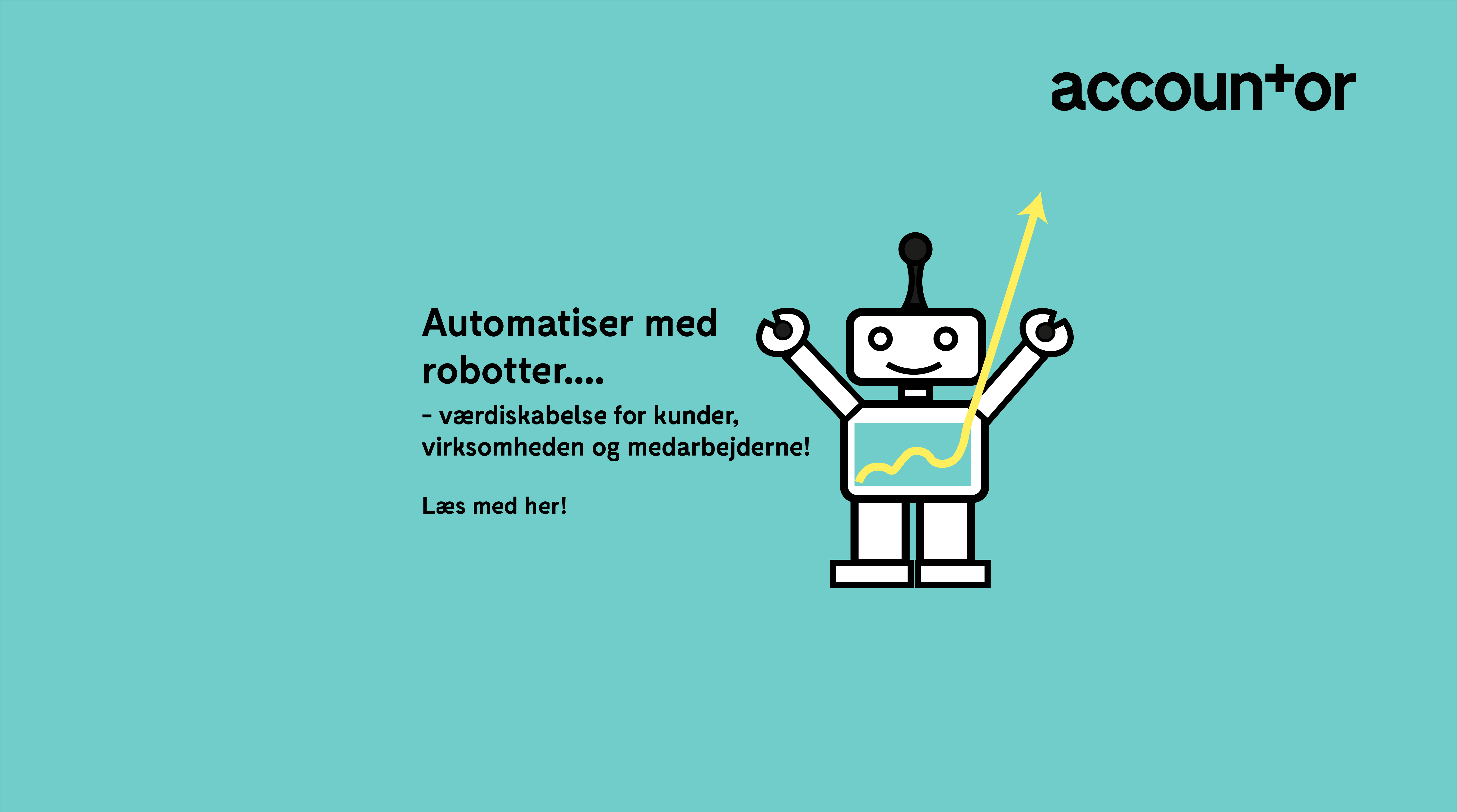 Automatiser med robotter - Accountor Denmark