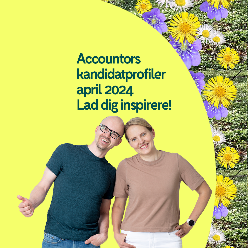 Accountors kandidatprofiler april 2024 - Lad dig inspirere!