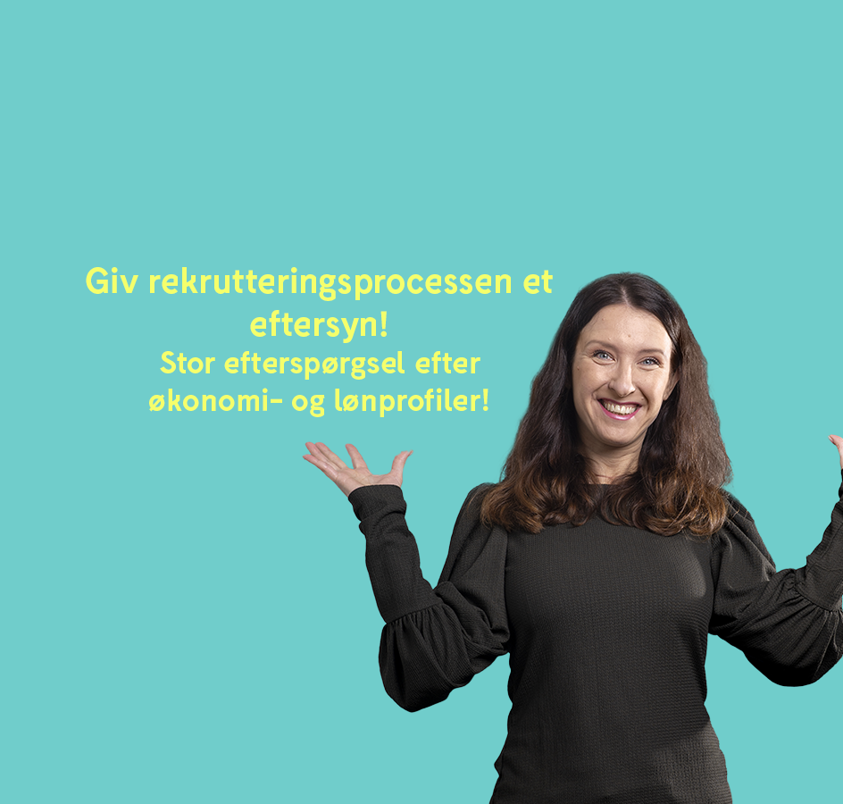 Giv rekrutteringsprocessen et eftersyn - Accountor Danmark